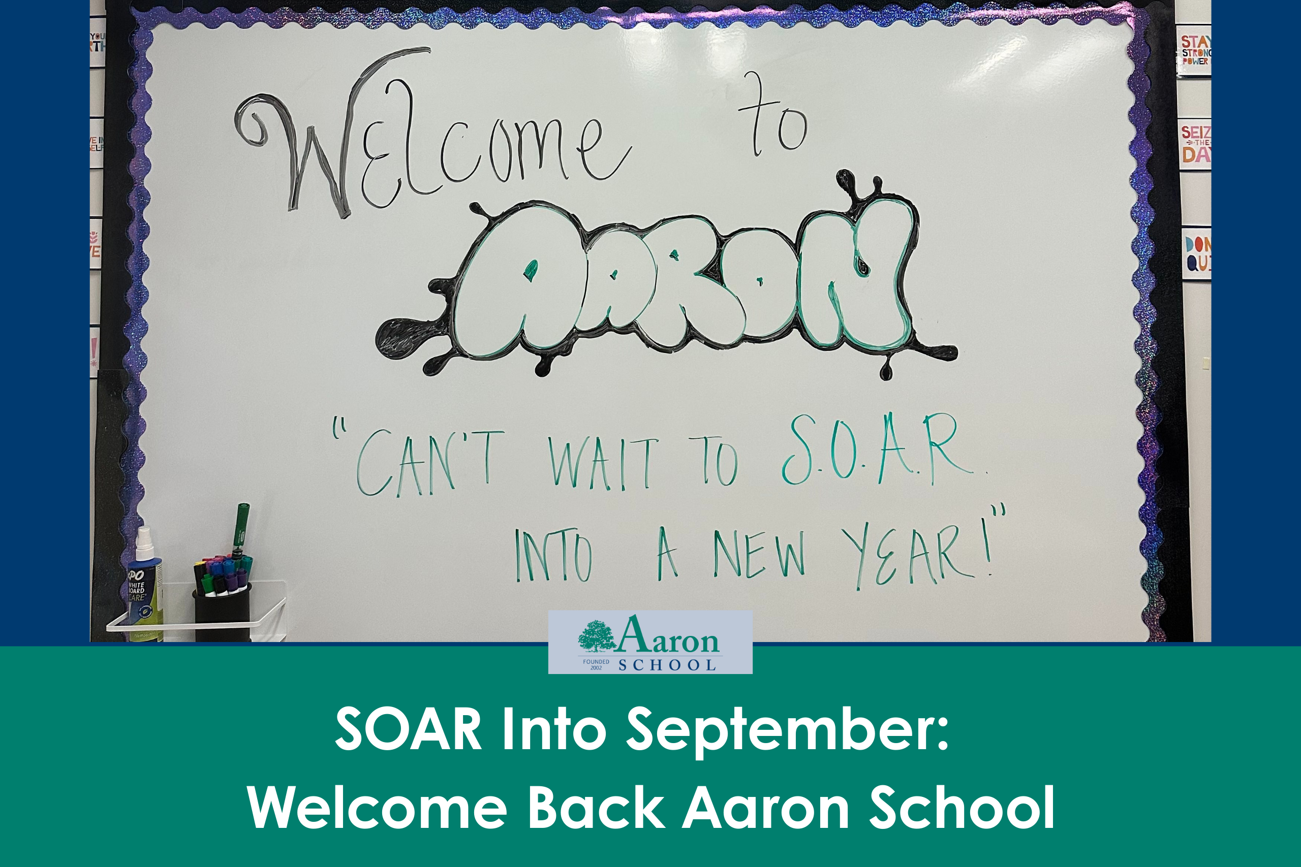 SOAR Into September: Welcome Back Aaron School