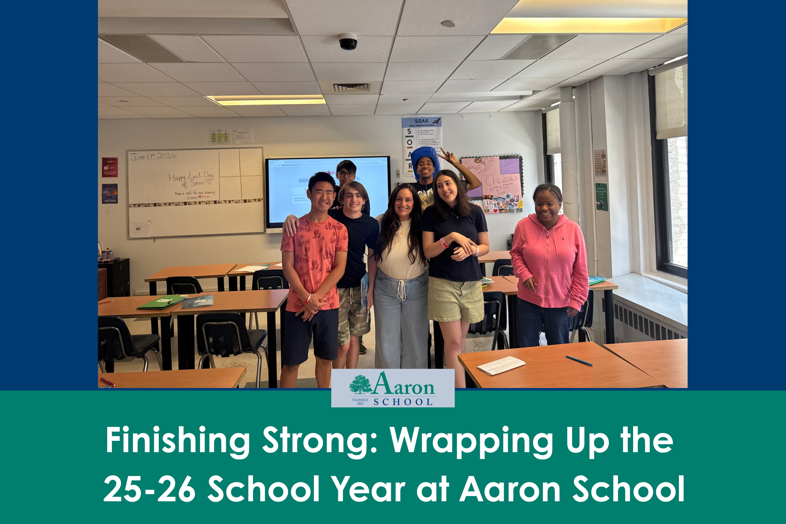 Finishing Strong: Wrapping Up the 25-26 School Year at Aaron School